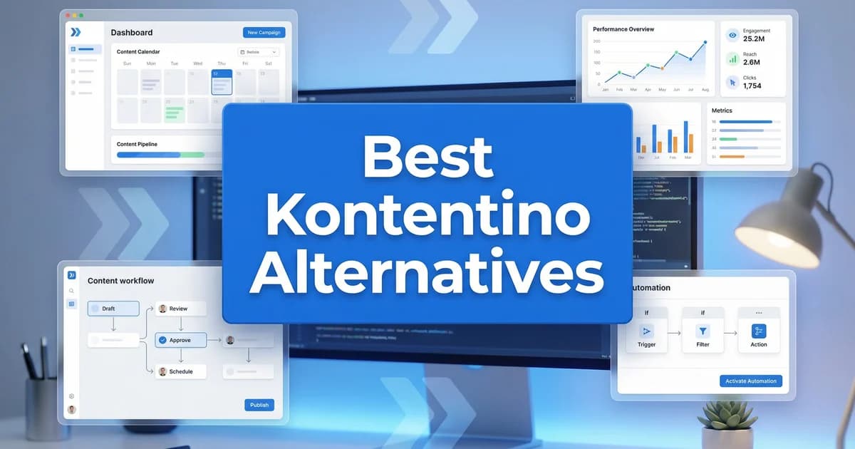 Kontentino alternatives comparison - 2026