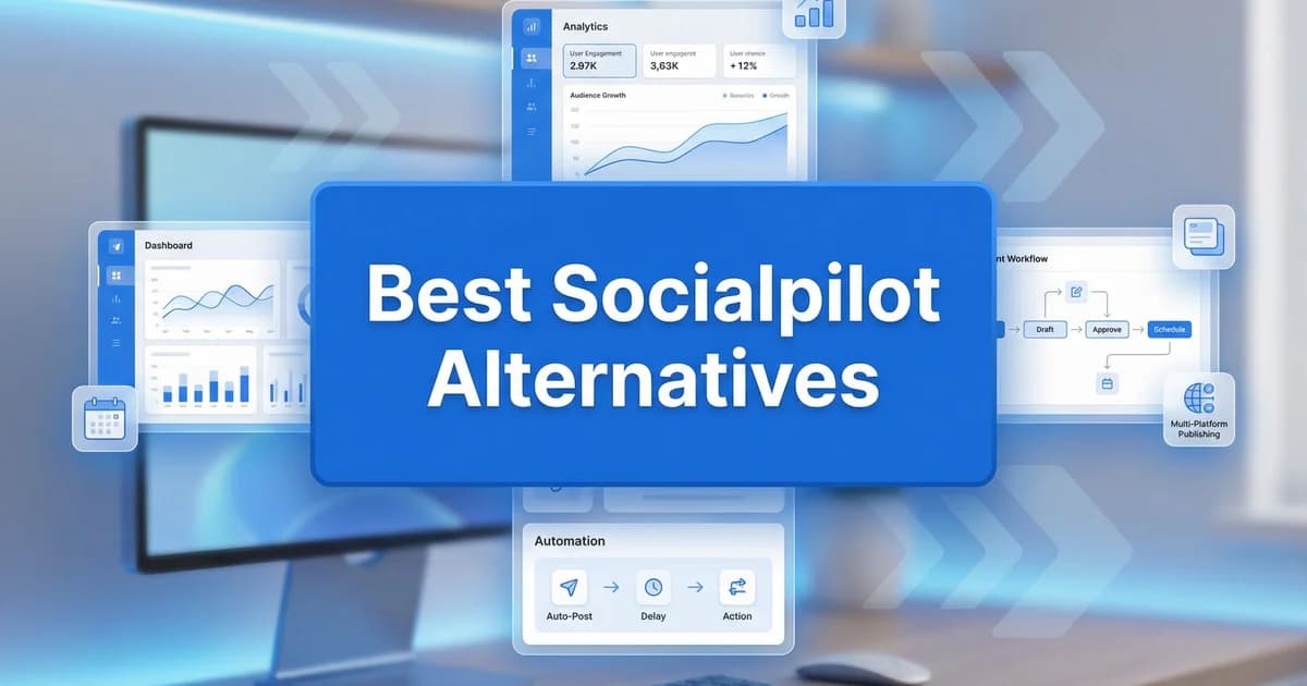 SocialPilot alternatives comparison - 2026