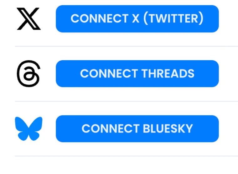 Connect buttons for X, Threads and Bluesky